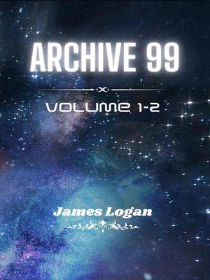 cover image of Archive 99 Volume 1-2